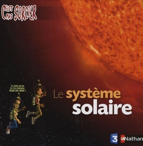Le système solaire - Bruno Bucher - Livre