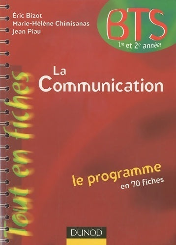 La communication en 70 fiches - Eric Bizot - Livre