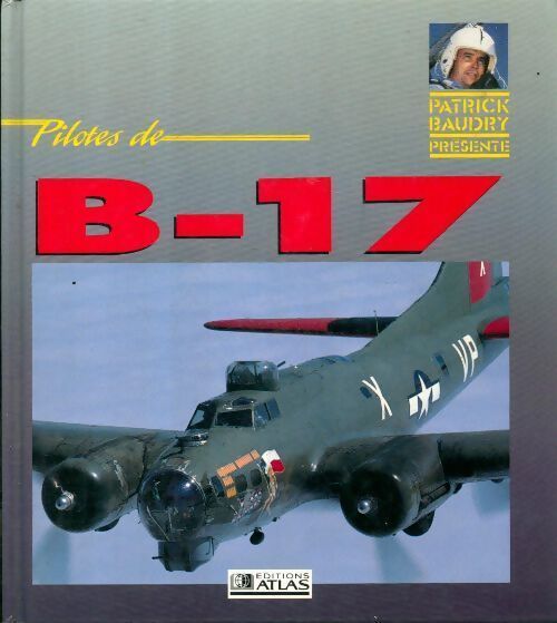 Pilotes de B-17 - Michael O'Leary - Livre