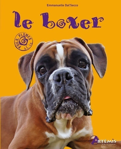 Le boxer - Emmanuelle Dal'Secco - Livre