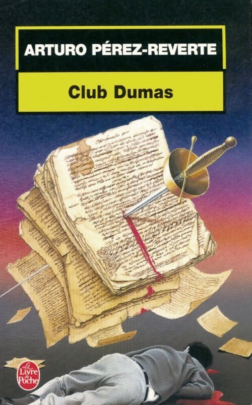 Club Dumas - Arturo Pérez-Reverte - Livre