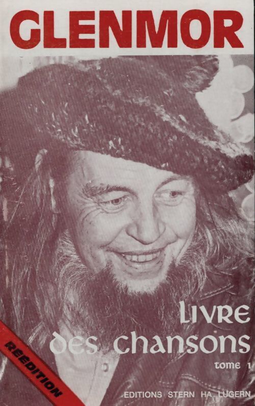 Livre des chansons Tome I  - Glenmor - Livre