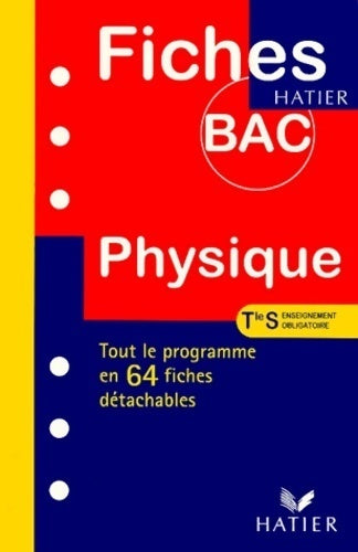 Physique Terminale S enseignement obligatoire - Jean-Luc Brunel - Livre