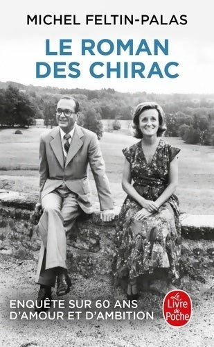 Le roman des Chirac - Michel Feltin-Palas - Livre