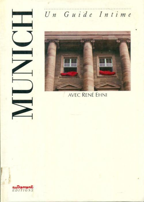 Munich - René Ehni - Livre