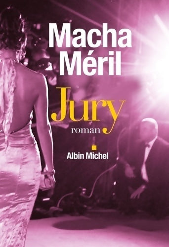 Jury - Macha Méril - Livre