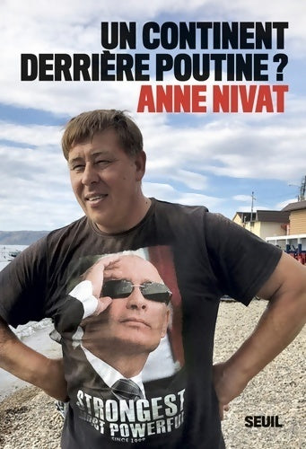 Un continent derrière Poutine ? - Anne Nivat - Livre