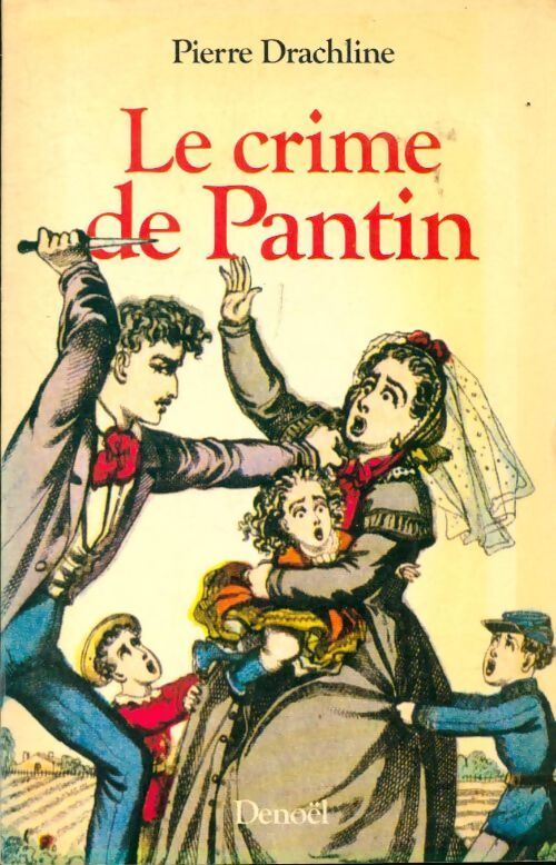 Le crime de pantin - Pierre Drachline - Livre