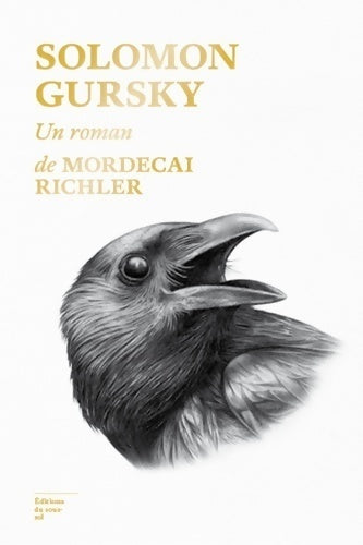 Solomon Gursky - Mordecai Richler - Livre
