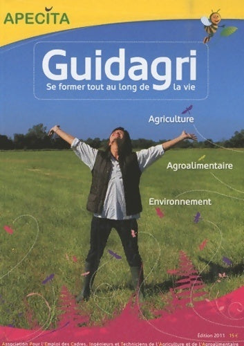 Guidagri. Se former tout au long de la vie 2011 - Apecita - Livre