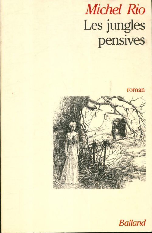 Les jungles pensives - Rio M. - Livre