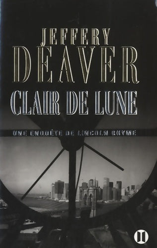 Clair de lune - Jeffery Deaver - Livre