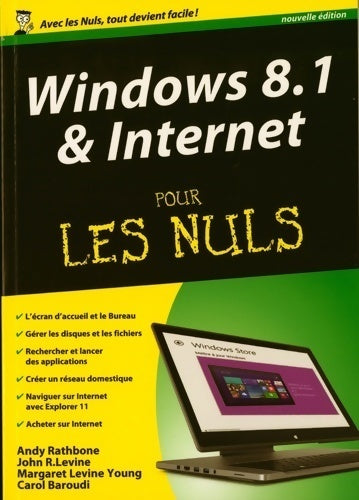 Windows 8.1 & internet pour les nuls - Carol Baroudi - Livre