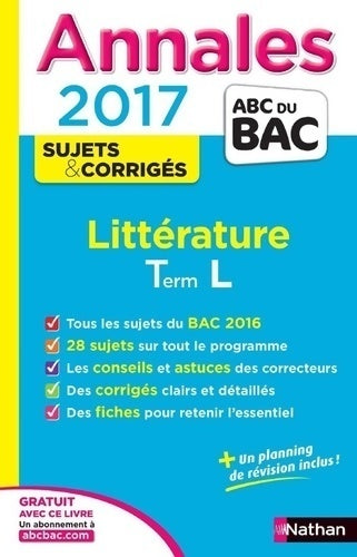 LIttérature Terminale L, Sujets & corrigés 2017 - Sylvia Roustant - Livre