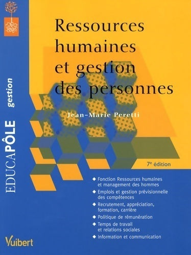 Ressources humaines et gestion des personnes - Jean-Marie Peretti - Livre