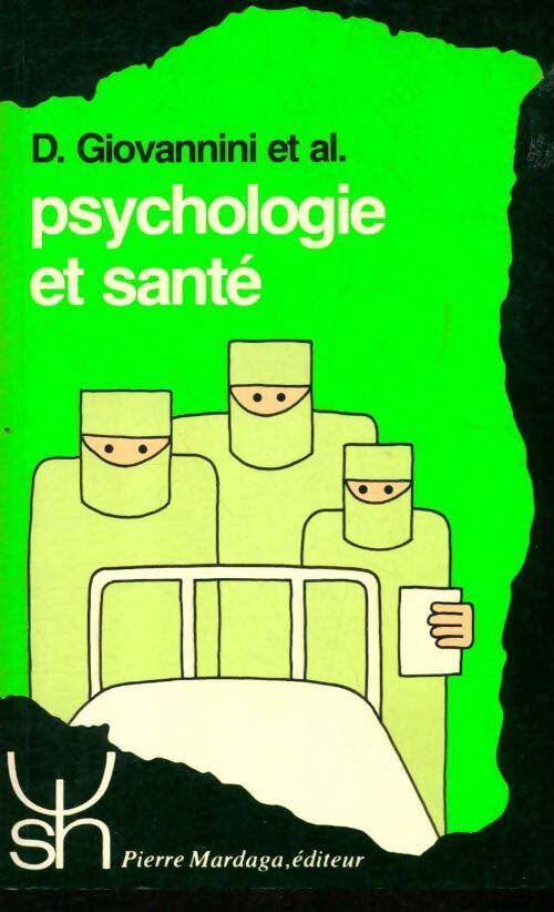 Psychologie et santé - D. Giovannini - Livre
