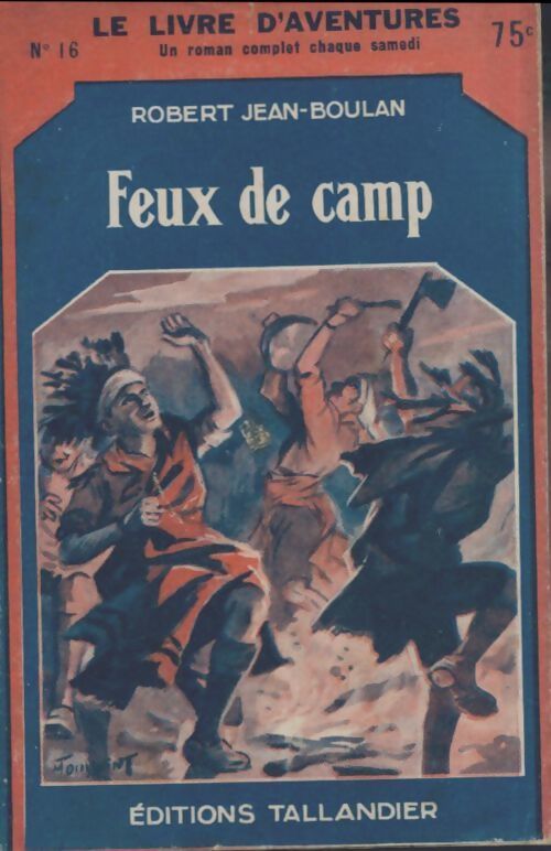 Feux de camp - Robert Jean-Boulan - Livre