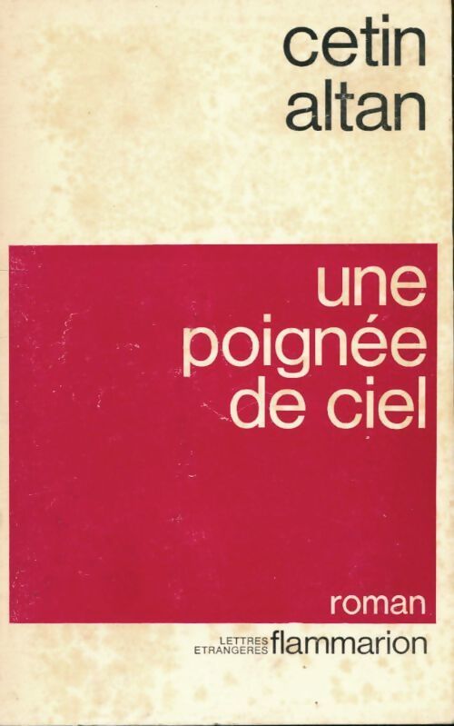 Une poignée de ciel - Cetin Altan - Livre