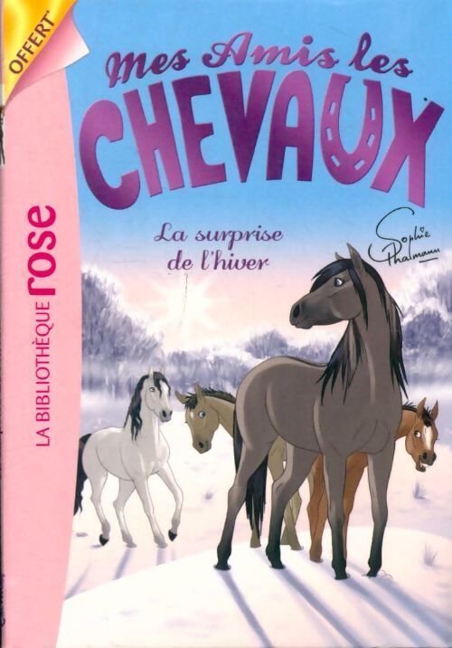 Mes amis les chevaux - Sophie Thalmann - Livre