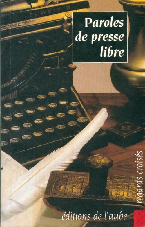 Paroles de presse libre - Shirley Johnson-Bekaert - Livre