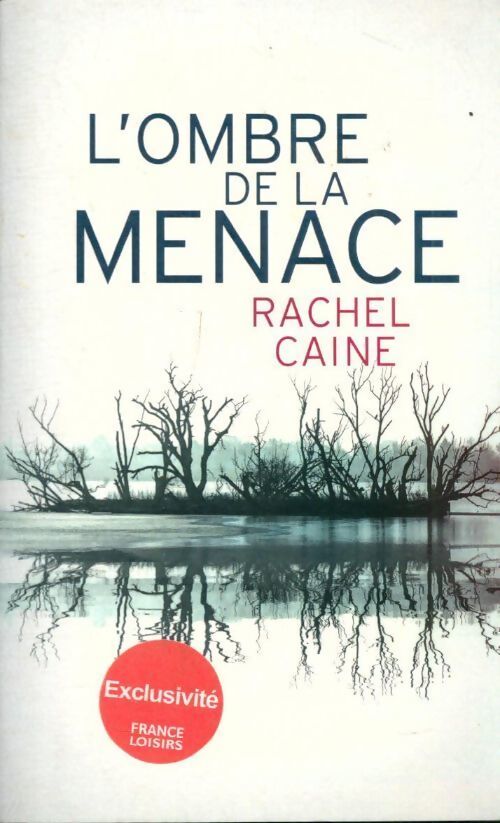 L'ombre de la menace - Rachel Caine - Livre