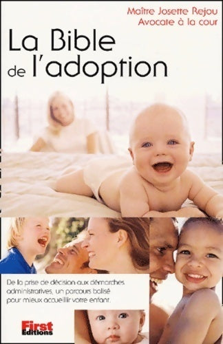 La bible de l'adoption - Josette Rejou - Livre