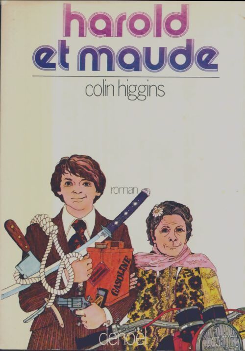 Harold et Maude - Colin Higgins - Livre
