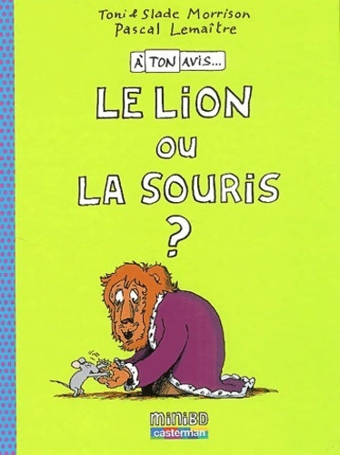 A ton avis... Le lion ou la souris ? - Toni Morrisson - Livre