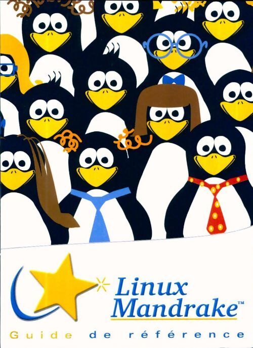 Linux Mandrake. Guide de référence - Collectif - Livre