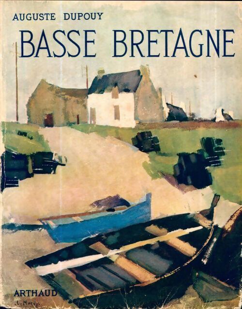 La Basse-Bretagne - Auguste Dupouy - Livre