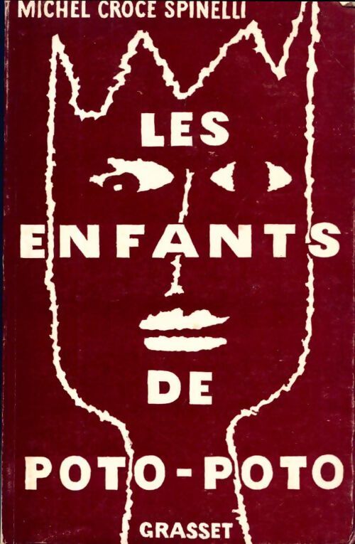Les enfants du Poto-Poto - Michel Croce-Spinelli - Livre
