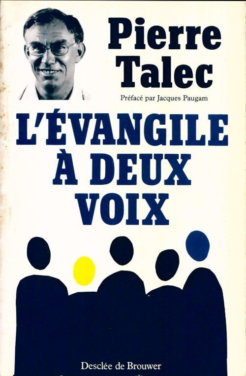 L'évangile à deux voix - Pierre Talec - Livre