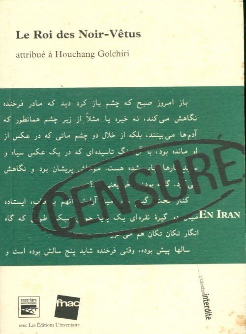 Le roi des Noir-Vêtus - Houchang Golchiri - Livre