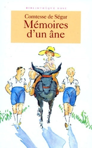 Les mémoires d'un âne - Sophie De Ségur - Livre