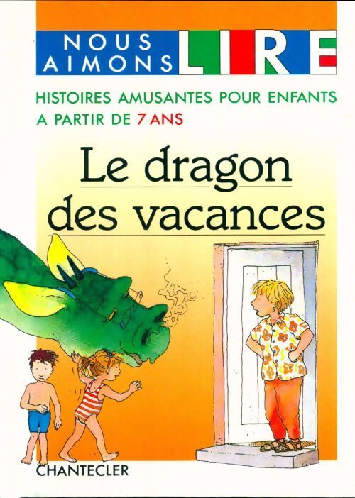 Le dragon des vacances - Collectif - Livre