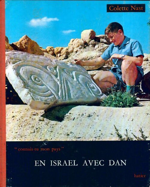 En Israël avec Dan - Colette Nast - Livre
