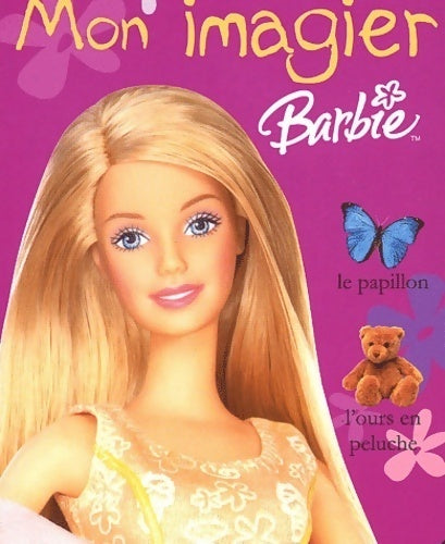 Mon imagerie Barbie - Catherine Saunders - Livre