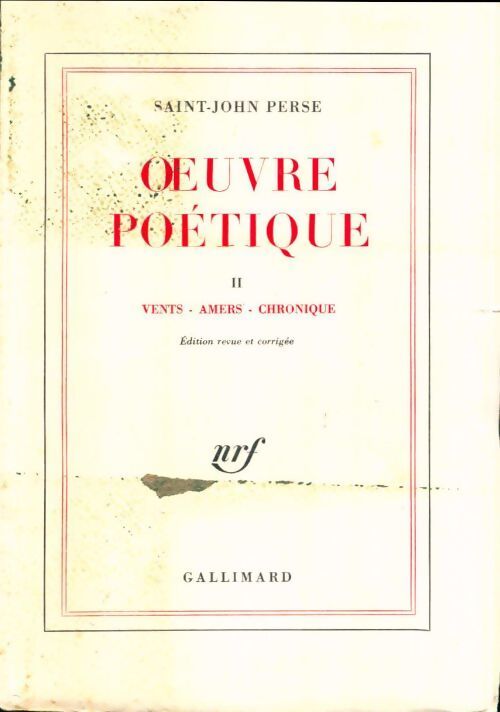 Oeuvre poétique Tome II : Vents - amers - chronique - Saint-John Perse - Livre