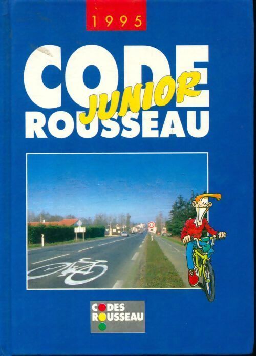 Code Rousseau junior - Collectif - Livre