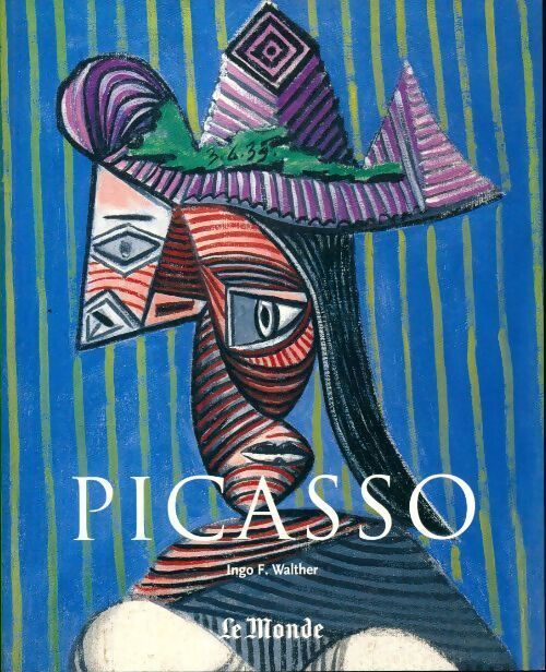 Picasso - Ingo F. Walther - Livre