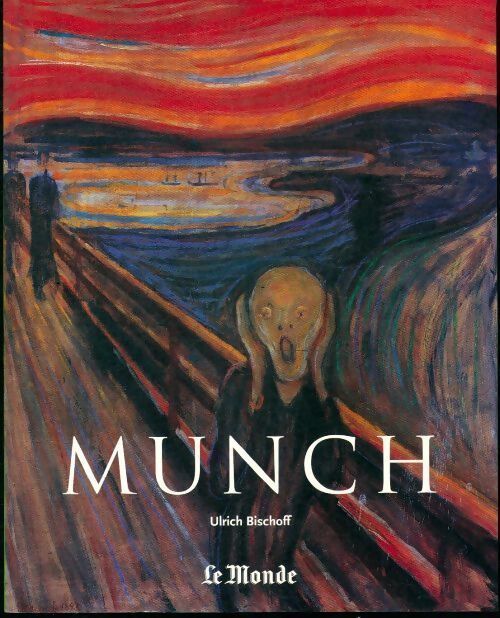 Munch - Ulrich Bischoff - Livre