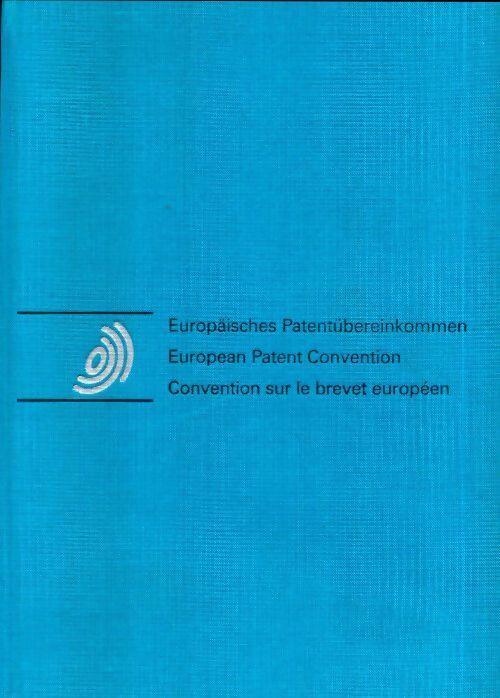 Convention sur le brevet européen - Collectif - Livre