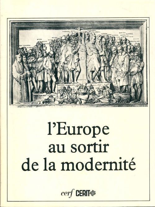 L'Europe au sortir de la modernité - Collectif - Livre