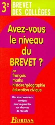 Avez vous niveau du brevet ? - Collectif - Livre
