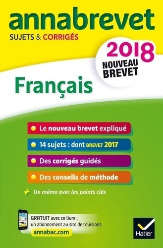 Français 3e. Sujets et corrigés 2018 - Christine Formond - Livre