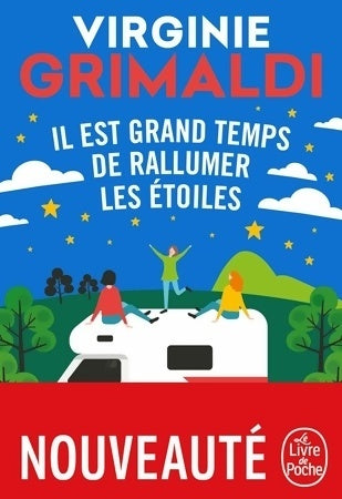 Il est grand temps de rallumer les étoiles - Virginie Grimaldi - Livre