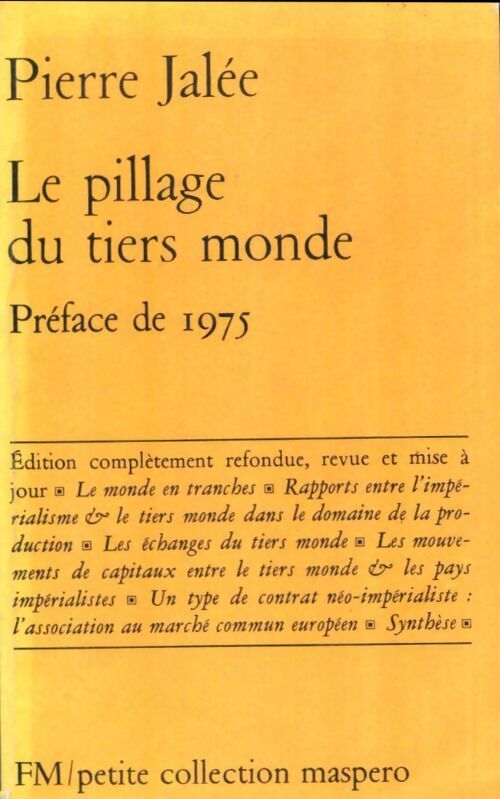 Le pillage du Tiers Monde - Pierre Jalée - Livre