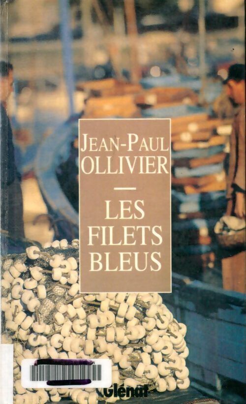 Les filets bleus - Jean-Paul Ollivier - Livre