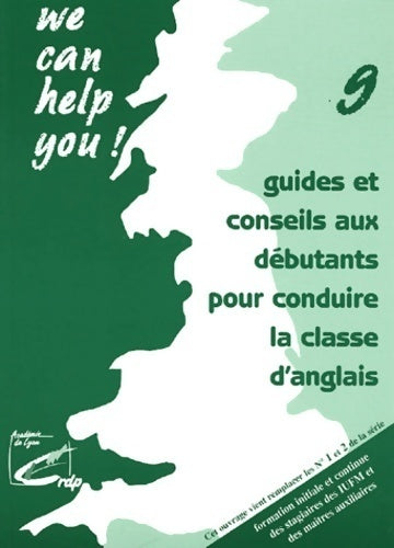 Guides et conseils aux débutants pour conduire la classe d'anglais - Henri Dupraz - Livre
