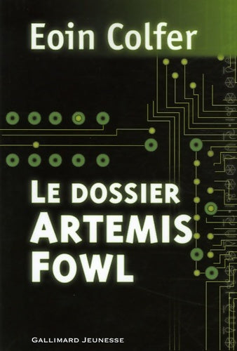 Le dossier Artemis Fowl - Eoin Colfer - Livre